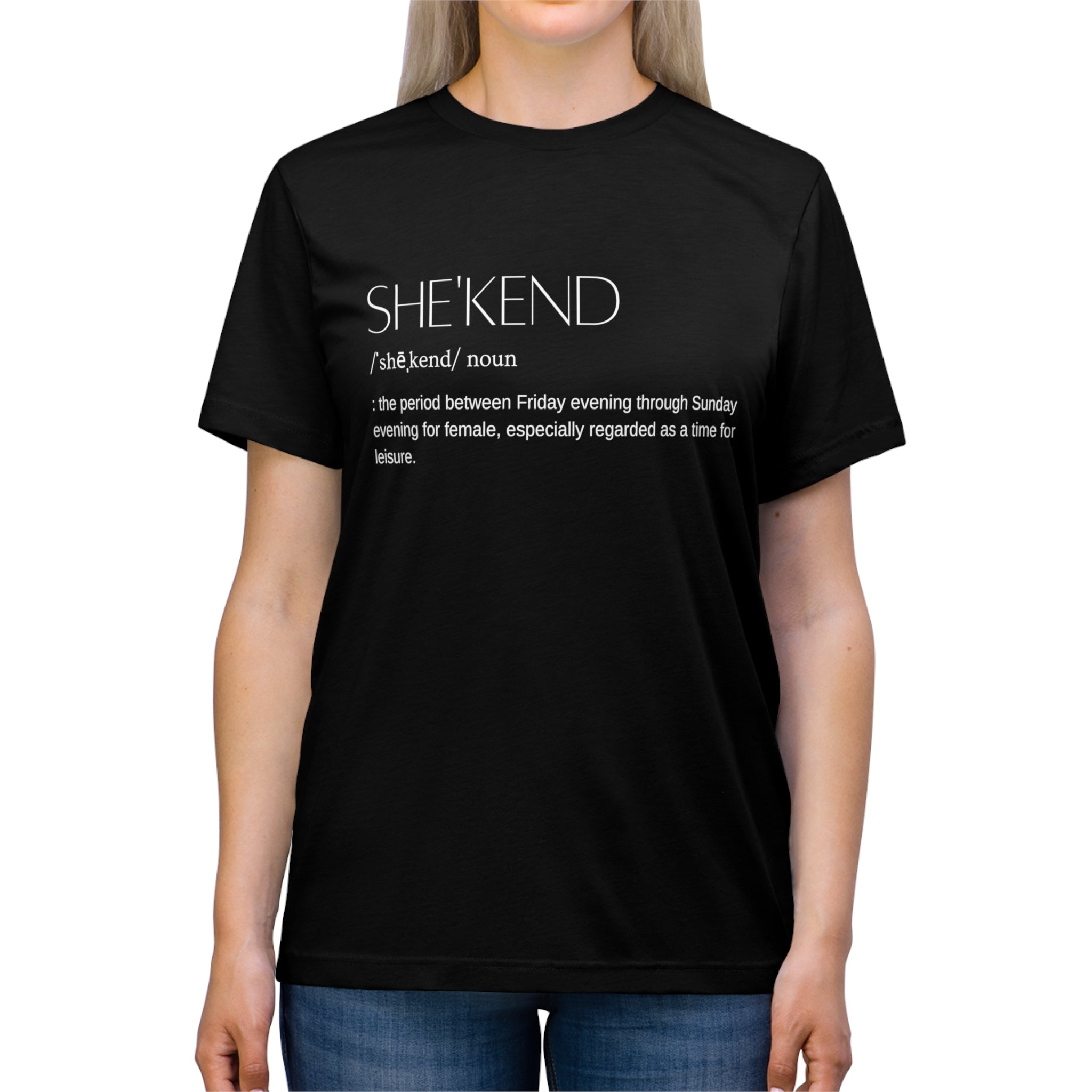 SHE'KEND Definition Tee